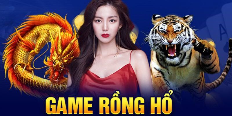 Lý do nên tham gia game rồng hổ tại Bet88