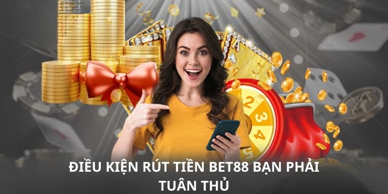 Điều kiện thực hiện chuyển thưởng BET88