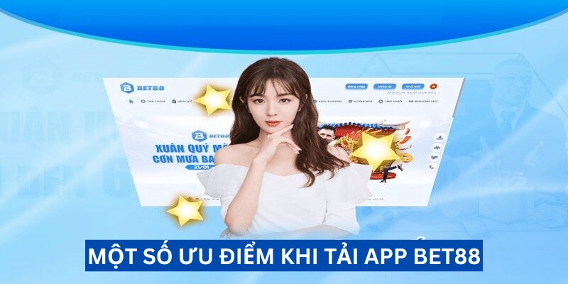 Tại sao bạn nên tải phần mềm chơi game BET88 về điện thoại?