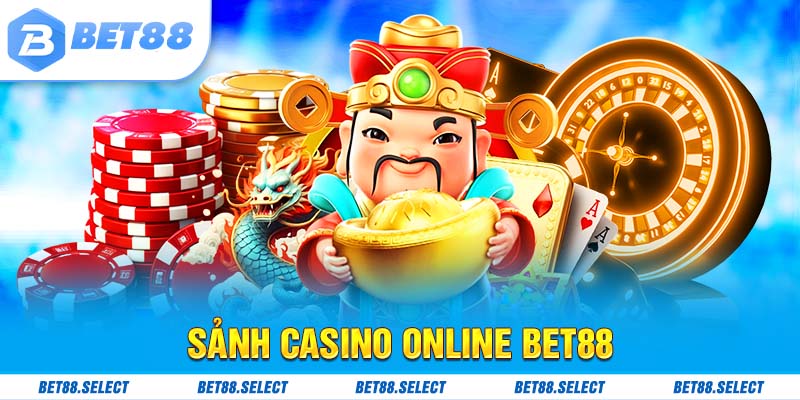 Sảnh casino online BET88